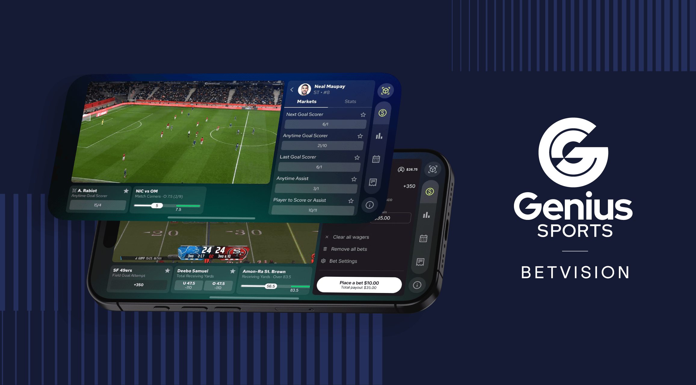 BetVision makes in-play betting seamless on leagues like the NFL and Serie A.